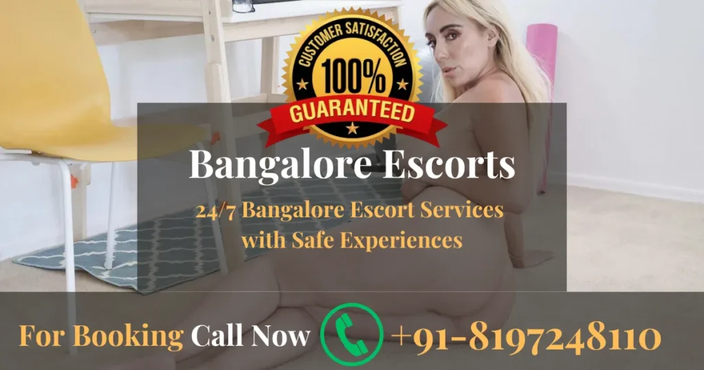 24_7-Bangalore-Escort-Services-with-Safe-Experiences